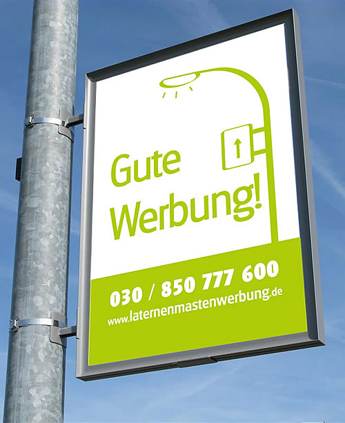 Gute Werbung an Laternenmasten ist profitabel.